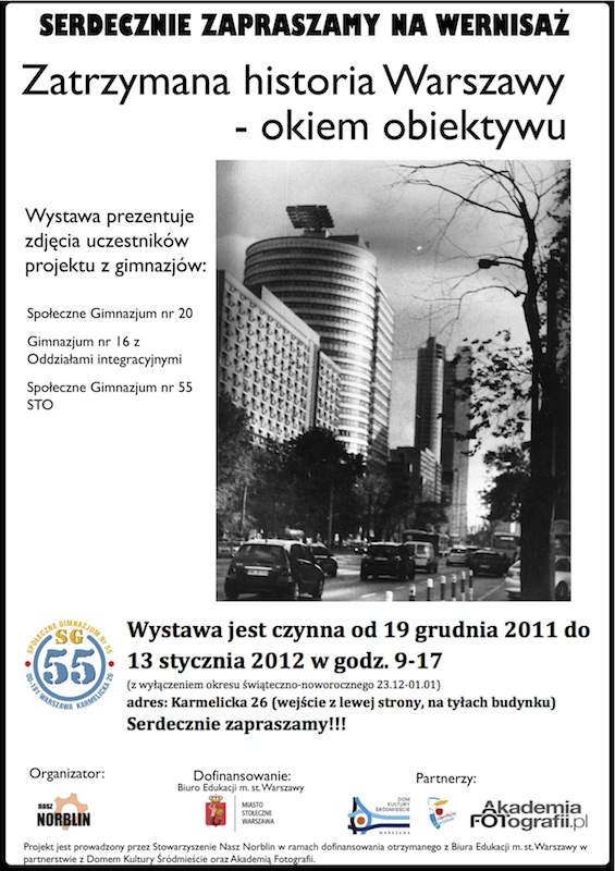 Wystawa “Zatrzymana Historia Warszawy” w SG55